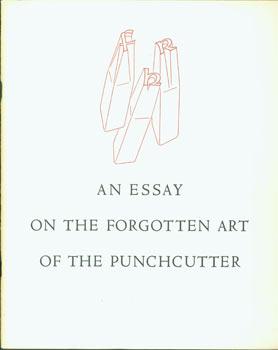 An Essay On The Forgotten Art Of The Punchcutter.