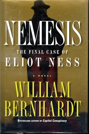 Seller image for Nemesis : The Final Case of Eliot Ness for sale by Librairie Le Nord