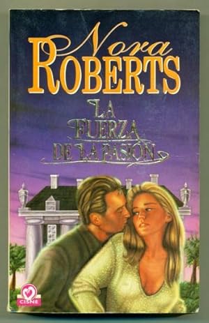 Seller image for LA FUERZA DE LA PASION for sale by Ducable Libros