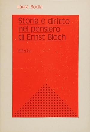 Seller image for Storia e diritto nel pensiero di Ernst Bloch for sale by FABRISLIBRIS