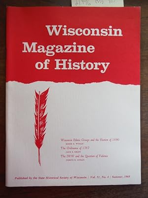 Wisconsin Magazine of History Vol 51, No. 4 Summer 1968