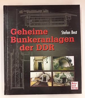 Bild des Verkäufers für Geheime Bunkeranlagen der DDR. Mit zahlr. Abb. zum Verkauf von Der Buchfreund