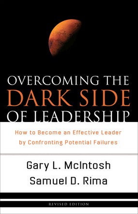 Overcoming the Dark Side of Leadership: How to Become an Effective Leader by Confronting Potentia...