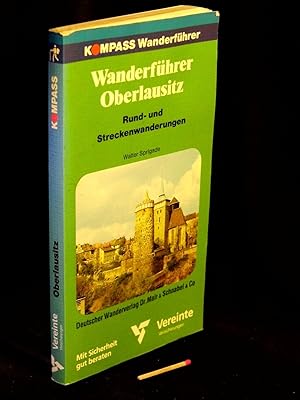 Bild des Verkufers fr Wanderfhrer Oberlausitz - aus der Reihe: Kompass Wanderfhrer - zum Verkauf von Erlbachbuch Antiquariat