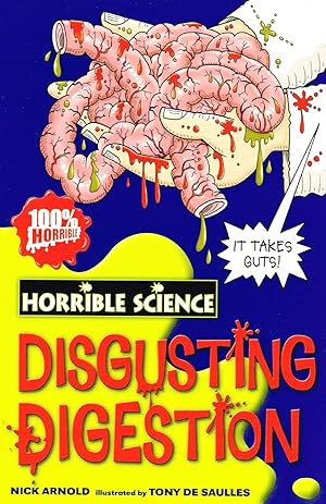 Disgusting Digestion : Horrible Science Series :