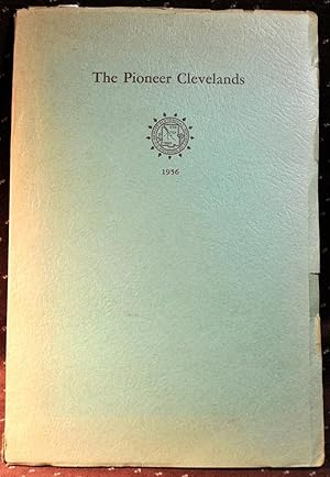 Seller image for THE PIONEER CLEVELANDS from the Journal of Adaline Cleveland Hosner for sale by THE BOOK VAULT