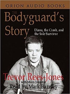 Bild des Verkufers fr The Bodyguard's Story: Diana, the Crash and the Sole Survivor zum Verkauf von M.Roberts - Books And ??????