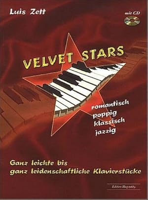 Bild des Verkufers fr Velvet Stars ganz leichte bis ganz (+CD)leidenschaftliche Stcke fr Klavier zum Verkauf von AHA-BUCH GmbH