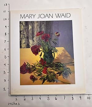 Imagen del vendedor de Mary Joan Waid: Then and Now a la venta por Mullen Books, ABAA