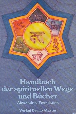 Immagine del venditore per Handbuch der spirituellen Wege und Bcher. Alexandria-Studiengruppe. venduto da Fundus-Online GbR Borkert Schwarz Zerfa
