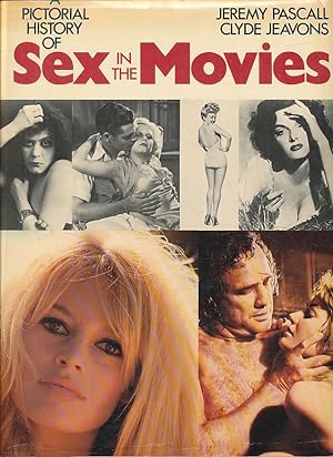 Image du vendeur pour A pictorial history of sex in the movies. mis en vente par Fundus-Online GbR Borkert Schwarz Zerfa