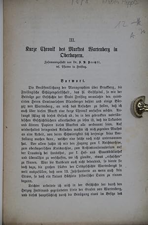 Kurze Chronik des Marktes Wartenberg in Oberbayern. Separatum aus: Oberbayerisches Archiv für vat...