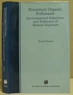 Bild des Verkufers fr Persistent organic pollutants. Environmental Behaviour and Pathways of Human Exposure. zum Verkauf von Nicoline Thieme