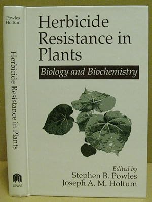 Image du vendeur pour Herbicide resistance in plants. Biology and Biochemistry. mis en vente par Nicoline Thieme