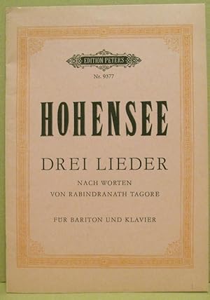 Image du vendeur pour Drei Lieder. Nach Worten von Rabindranath Tagore fr Bariton und Klavier. (Edition Peters 9377) mis en vente par Nicoline Thieme