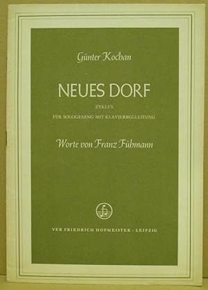 Immagine del venditore per Neues Dorf. Op. 3. Sologesang mit Klavierbegleitung, Wrte von Franz Fhmann. venduto da Nicoline Thieme