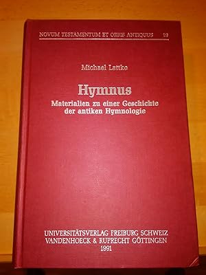 Hymnus. Materialien zu einer Geschichte der antiken Hymnologie.