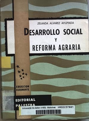 Desarrollo social y reforma agraria: bases para un programa de desarrollo integral de la comunida...