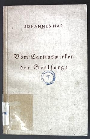 Imagen del vendedor de Vom Caritaswirken der Seelsorge; a la venta por books4less (Versandantiquariat Petra Gros GmbH & Co. KG)