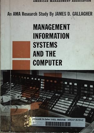 Management Information Systems and the Computer.