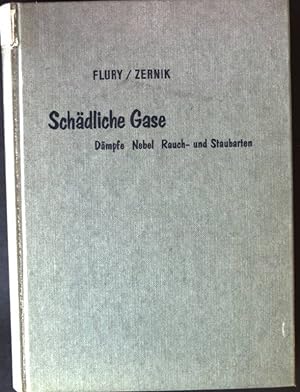 Seller image for Schdliche Gase, Dmpfe, Nebel, Rauch- und Staubarten for sale by books4less (Versandantiquariat Petra Gros GmbH & Co. KG)