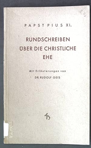 Bild des Verkufers fr Rundschreiben ber die christliche Ehe; zum Verkauf von books4less (Versandantiquariat Petra Gros GmbH & Co. KG)