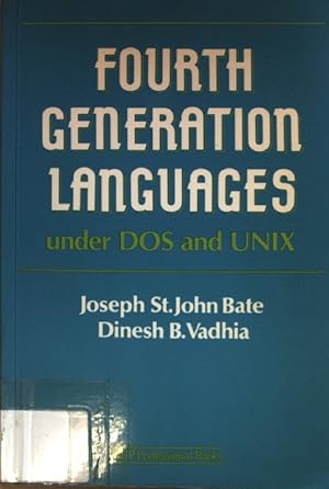 Seller image for Fourth Generation Languages under DOS and Unix. for sale by books4less (Versandantiquariat Petra Gros GmbH & Co. KG)