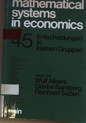 Bild des Verkufers fr Entscheidungen in kleinen Gruppen. Mathematical systems in economics Vol. 45; zum Verkauf von books4less (Versandantiquariat Petra Gros GmbH & Co. KG)