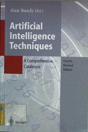 Seller image for Artificial Intelligence Techniques: A Comprehensive Catalogue. for sale by books4less (Versandantiquariat Petra Gros GmbH & Co. KG)