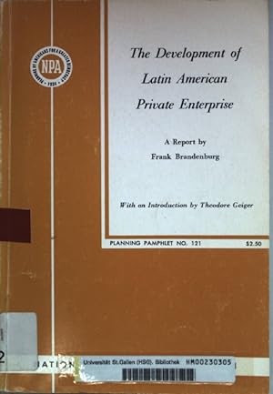 Seller image for The Development of Latin American Private Enterprise. for sale by books4less (Versandantiquariat Petra Gros GmbH & Co. KG)