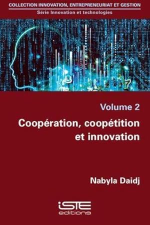 coopération, coopétition et innovation