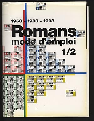 Seller image for Romans Mode d'Emploi 1/2. 1968-1983-1998. for sale by Antiquariat Bookfarm