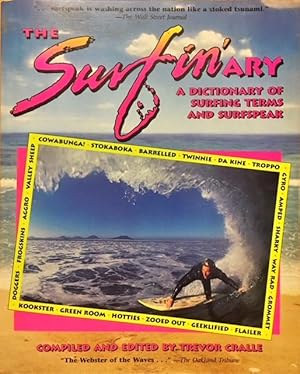 Seller image for Surfin'Ary: A Dictionary of Surfing Terms and Surfspeak for sale by Dial-A-Book