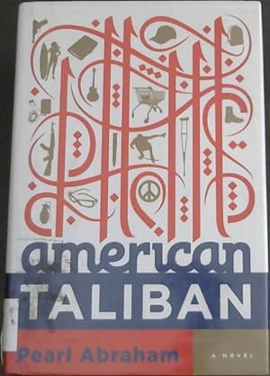 Bild des Verkufers fr American Taliban, a Novel (Advance Uncorrected Proof) (Advanced Reader Copy) zum Verkauf von Chapter 1