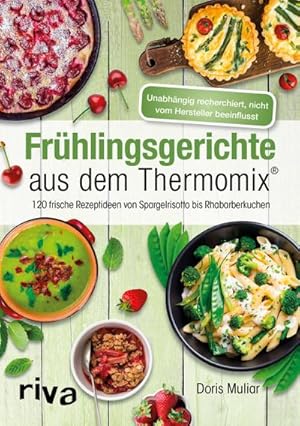 Imagen del vendedor de Frhlingsgerichte aus dem Thermomix a la venta por BuchWeltWeit Ludwig Meier e.K.