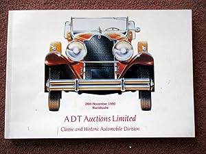 Image du vendeur pour Interesting Pre-War and Classic Motor Cars, Automobilia and Automobilia Art. 26th November 1990, ADT Auctions Limited Classic and Historic Automobile Division Catalogue at Blackbushe. mis en vente par Tony Hutchinson