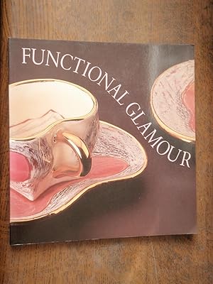 Seller image for Functional Glamour for sale by Westgate Bookshop