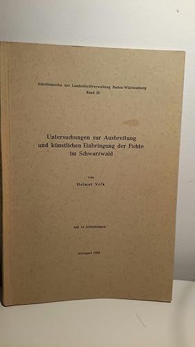 Bild des Verkufers fr Untersuchungen zur Ausbreitung und knstlichen Einbringung der Fichte im Schwarzwald. Schriftenreihe der Landesforstverwaltugn Baden-Wrttemberg Band 28. zum Verkauf von Kepler-Buchversand Huong Bach