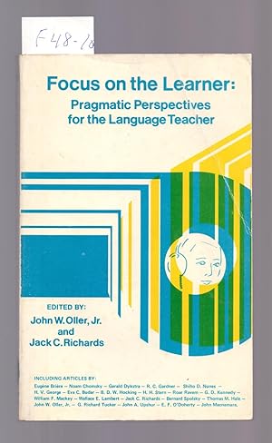 Seller image for FOCUES ON THE LEARNER: PRAGMATIC PERSPERCTIVES FOR THE LANGUAGE TEACHER for sale by Libreria 7 Soles