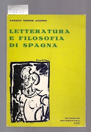 Seller image for LETTERATURA E FILOSOFIA DI SPAGNA for sale by Libreria 7 Soles