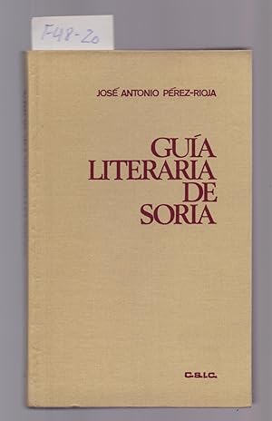 Imagen del vendedor de GUIA LITERARIA DE SORIA a la venta por Libreria 7 Soles