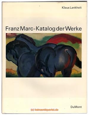 Franz Marc. Katalog der Werke.