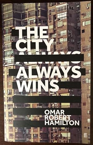 Seller image for THE CITY ALWAYS WINS for sale by Happyfish Books