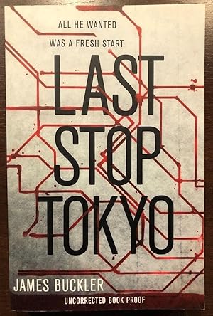 Image du vendeur pour LAST STOP TOKYO mis en vente par Happyfish Books