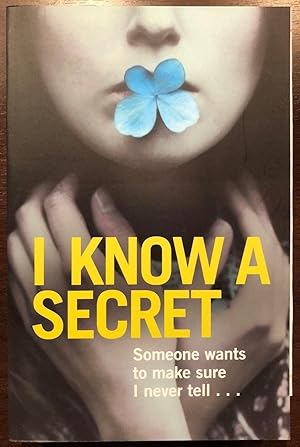 Seller image for I KNOW A SECRET for sale by Happyfish Books