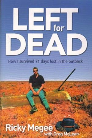 Imagen del vendedor de LEFT FOR DEAD a la venta por Black Stump Books And Collectables