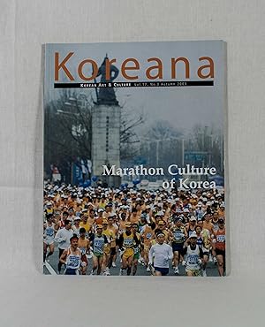Bild des Verkufers fr Koreana: Korean Art & Culture, Vol. 17, No. 3 (Autumn 2003): "Marathon Culture of Korea". zum Verkauf von Versandantiquariat Waffel-Schrder