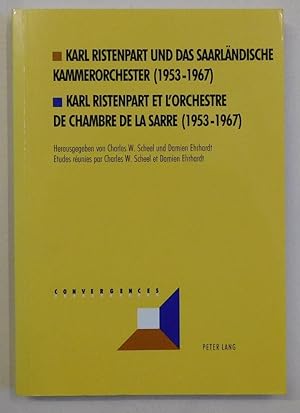 Seller image for Karl Ristenpart und das Saarlndische Kammerorchester (1953-1967). Karl Ristenpart et l'Orchestre de Chambre de la Sarre (1953-1967). for sale by Antiquariat Martin Barbian & Grund GbR