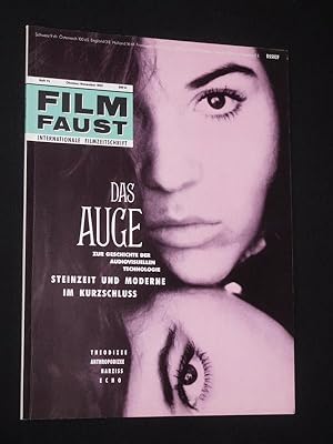 Filmfaust. Internationale Filmzeitschrift. Heft 74, Oktober/ November 1989, 13. Jahrgang. Das Aug...
