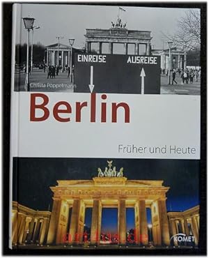 Berlin früher und heute.